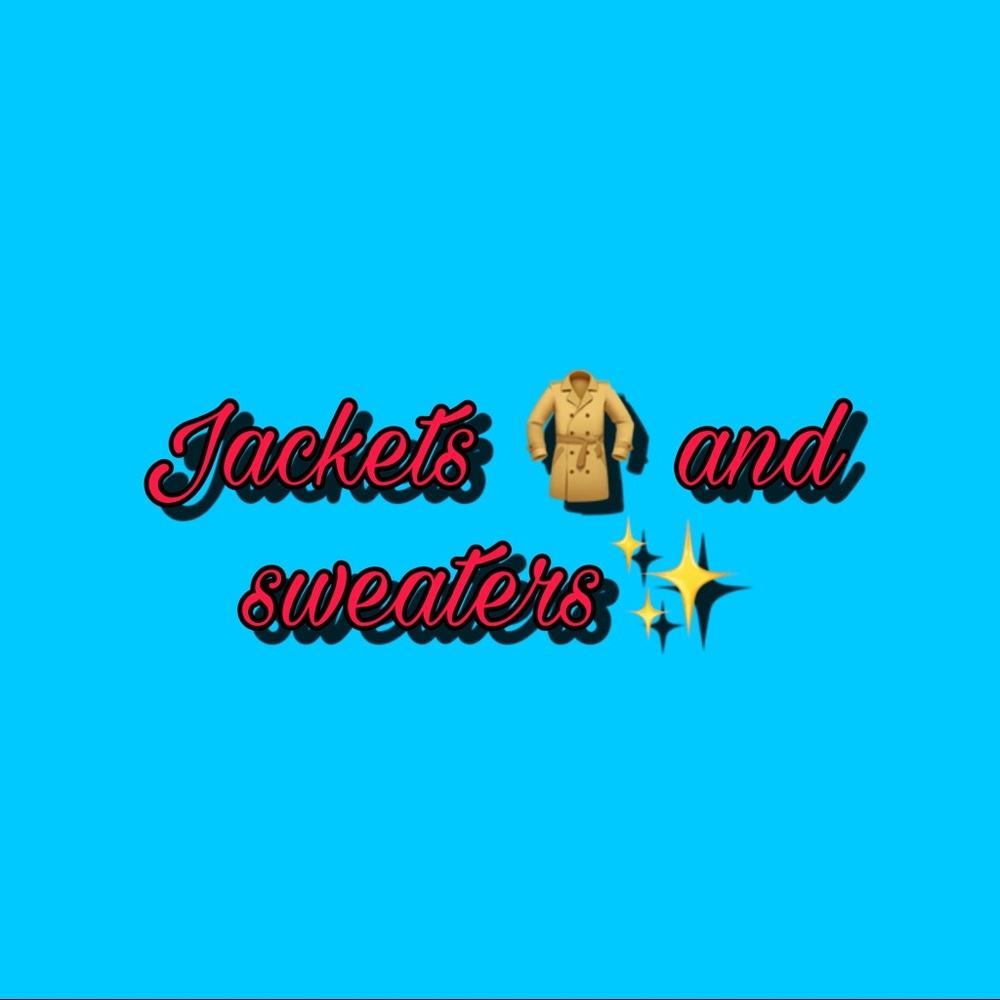 Jackets 🧥 and sweaters